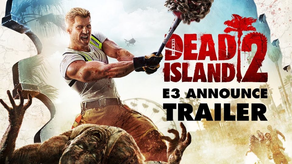 El mejor video del #E32014 – Dead Island 2 – Deep Silver